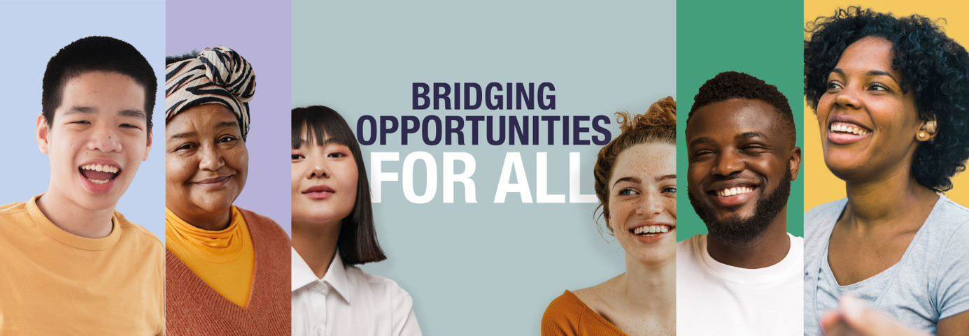Bridging opportunities for all