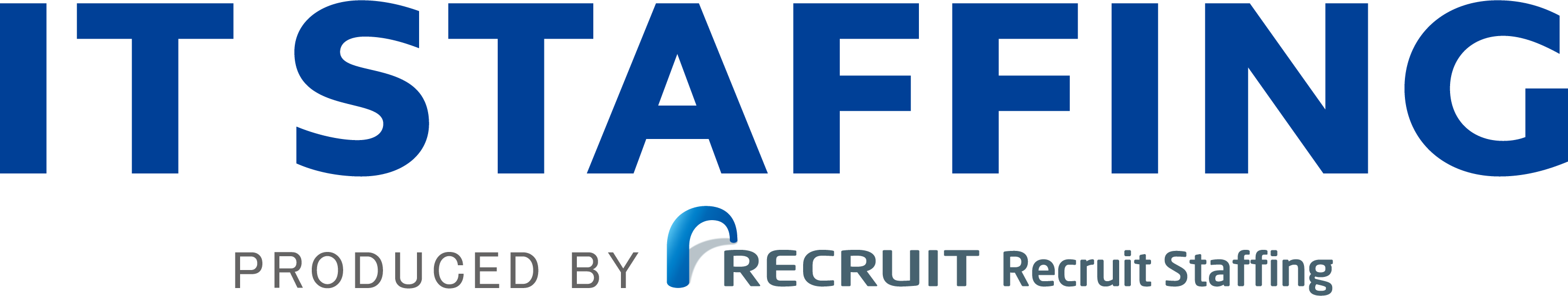 IT STAFFING PRODUCED BY RECRUIT Recruit Staffing