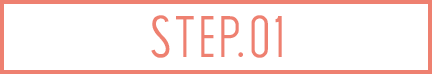 STEP.01